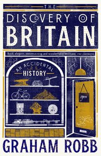 The Discovery of Britain - Graham Robb (ISBN 9781035026111)