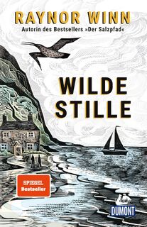 Wilde Stille - Raynor Winn (ISBN 9783770169696)