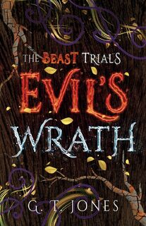 Evil's Wrath - G.T. Jones (ISBN 9781803782935)