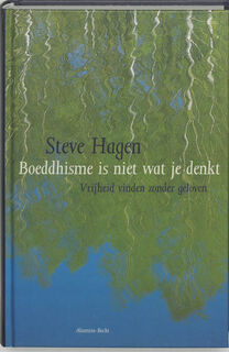 Boeddhisme is niet wat je denkt - S. Hagen (ISBN 9789069636214)
