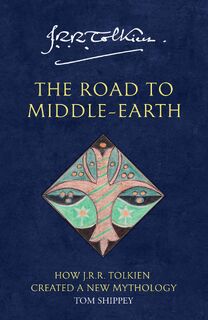 The Road to Middle-earth - Tom Shippey (ISBN 9780261102750)