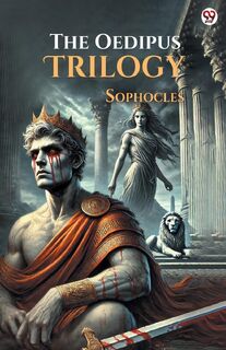 The Oedipus Trilogy - Sophocles (ISBN 9789370810051)