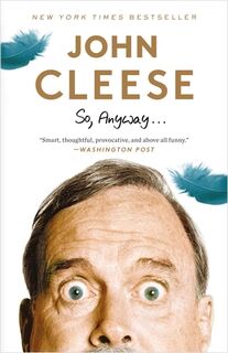 SO ANYWAY - John Cleese (ISBN 9780385348263)