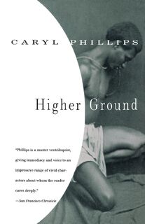 Higher Ground - Caryl Phillips (ISBN 9780679763765)