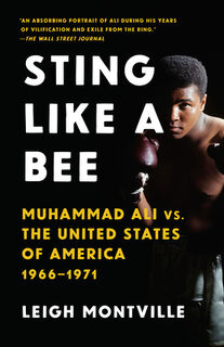 Sting Like a Bee - Leigh Montville (ISBN 9780307950321)