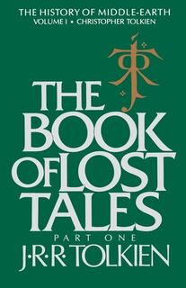 The Book Of Lost Tales - J.R.R. Tolkien (ISBN 9780395409275)