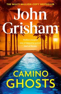 Camino Ghosts - John Grisham (ISBN 9781529342550)