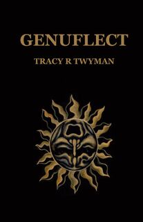 Genuflect - Tracy R. Twyman (ISBN 9781962312189)