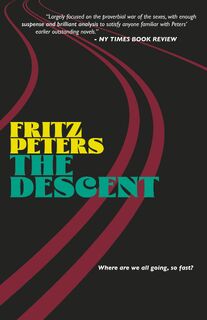 Peters, F: Descent - Fritz Peters (ISBN 9781957241067)