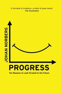 Progress - Johan Norberg (ISBN 9781786070654)