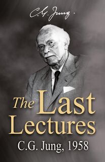 The Last Lectures - Carl Gustav Jung (ISBN 9781685035785)