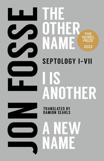 Fosse, J: Septology - Jon Fosse (ISBN 9781945492754)
