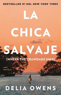Owens, D: Chica Salvaje / Where the Crawdads Sing - Delia Owens (ISBN 9780593081617)