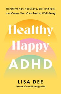 Healthy Happy ADHD - Lisa Dee (ISBN 9780593797020)