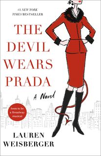 The Devil Wears Prada - Lauren Weisberger (ISBN 9780767914765)