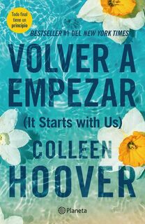 Hoover, C: Volver a Empezar / It Starts with Us (Spanish Edi - Colleen Hoover (ISBN 9786070796746)