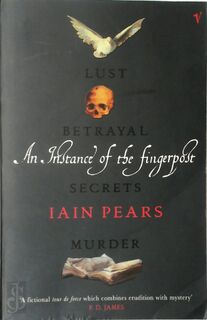 An Instance of the Fingerpost - Iain Pears (ISBN 9780099751816)