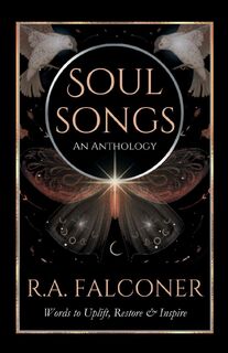 Soul Songs - R. A. Falconer (ISBN 9781763854406)