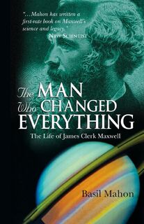 The Man Who Changed Everything - Basil Mahon (ISBN 9780470861714)