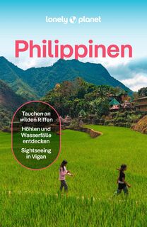 LONELY PLANET Reiseführer Philippinen - Paul Harding, Greg Bloom, Celeste Brash, Michael Grosberg (ISBN 9783575011640)