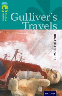 Oxford Reading Tree TreeTops Classics: Level 16: Gulliver's Travels - Jonathan Swift, Sally Prue (ISBN 9780198448716)