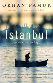 Istanbul - Orhan Pamuk (ISBN 9781400033881)