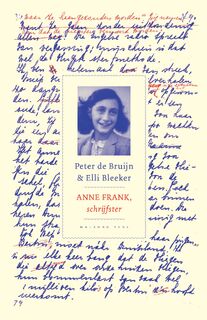 Anne Frank, schrijfster - Elli Bleeker, Peter de Bruijn (ISBN 9789464566369)