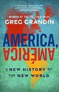 America, America - Greg Grandin (ISBN 9781911709909)