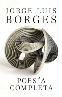 SPA-POESIA COMPLETA / COMP POE - Jorge Luis Borges (ISBN 9780307743503)