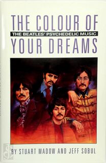 The Colour of Your Dreams - Stuart Madow, Jeff Sobul (ISBN 9780805932614)