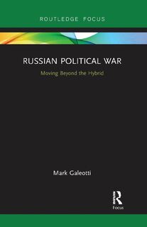Russian Political War - Mark Galeotti (ISBN 9780367731755)