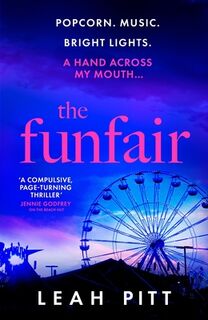 The Funfair - Leah Pitt (ISBN 9781399726573)
