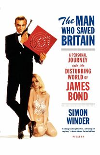 The Man Who Saved Britain - Simon Winder (ISBN 9780312426668)