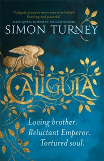 Caligula - Simon Turney (ISBN 9781409175179)