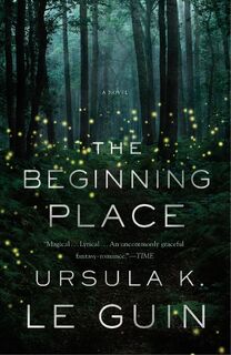Guin, U: Beginning Place - Ursula K Le Guin (ISBN 9781250191069)