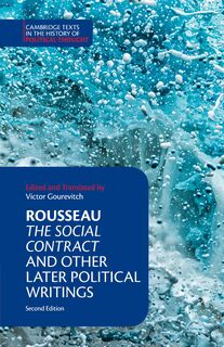 Rousseau: The Social Contract and Other Later Political Writings - Jean-Jacques Rousseau (ISBN 9781316605448)