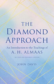 The Diamond Approach - John Davis, A. H. Almaas (ISBN 9781611809046)