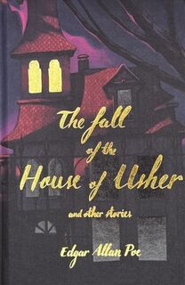 The Fall of the House of Usher (Collector's Edition) - Edgar Allan Poe (ISBN 9781840229202)