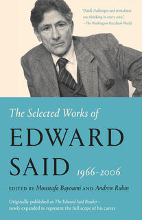 Selected Works of Edward Said, 1966 - 2006 - Edward W. Said (ISBN 9780525565314)