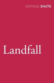 Landfall - Nevil Shute (ISBN 9780099530053)