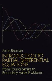 Introduction to Partial Differential Equations - Arne Broman (ISBN 9780486661582)