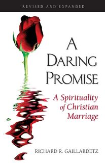 A Daring Promise - Richard R. Gaillardetz (ISBN 9780764815591)