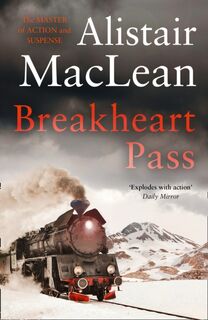 Breakheart Pass - Alistair MacLean (ISBN 9780008337452)