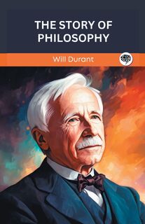 The Story of Philosophy (Grapevine edition) - Will Durant (ISBN 9789363118836)