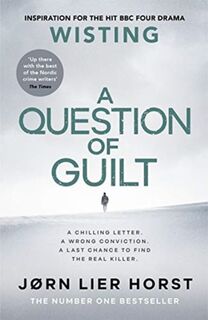 A Question of Guilt - Jorn Lier Horst (ISBN 9780241389591)