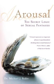 Arousal - Michael J. Bader (ISBN 9780312302429)