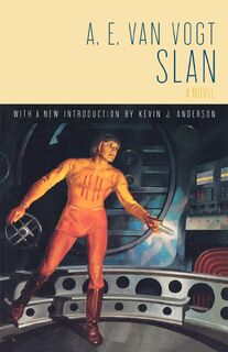 Slan - A. E. van Vogt (ISBN 9780312852368)