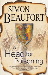 Beaufort, S: Head for Poisoning, A - Simon Beaufort (ISBN 9781847516022)