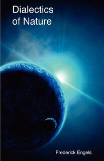 Dialectics of Nature - Frederick Engels (ISBN 9781900007450)