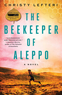 Beekeeper of Aleppo - Christy Lefteri (ISBN 9780593128176)